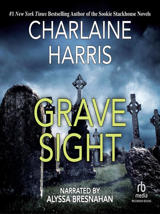 Title details for Grave Sight by Charlaine Harris - Available